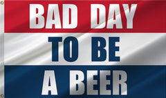 ANCONINE Bad Day To Be A Beer Flag front view, 3x5 ft