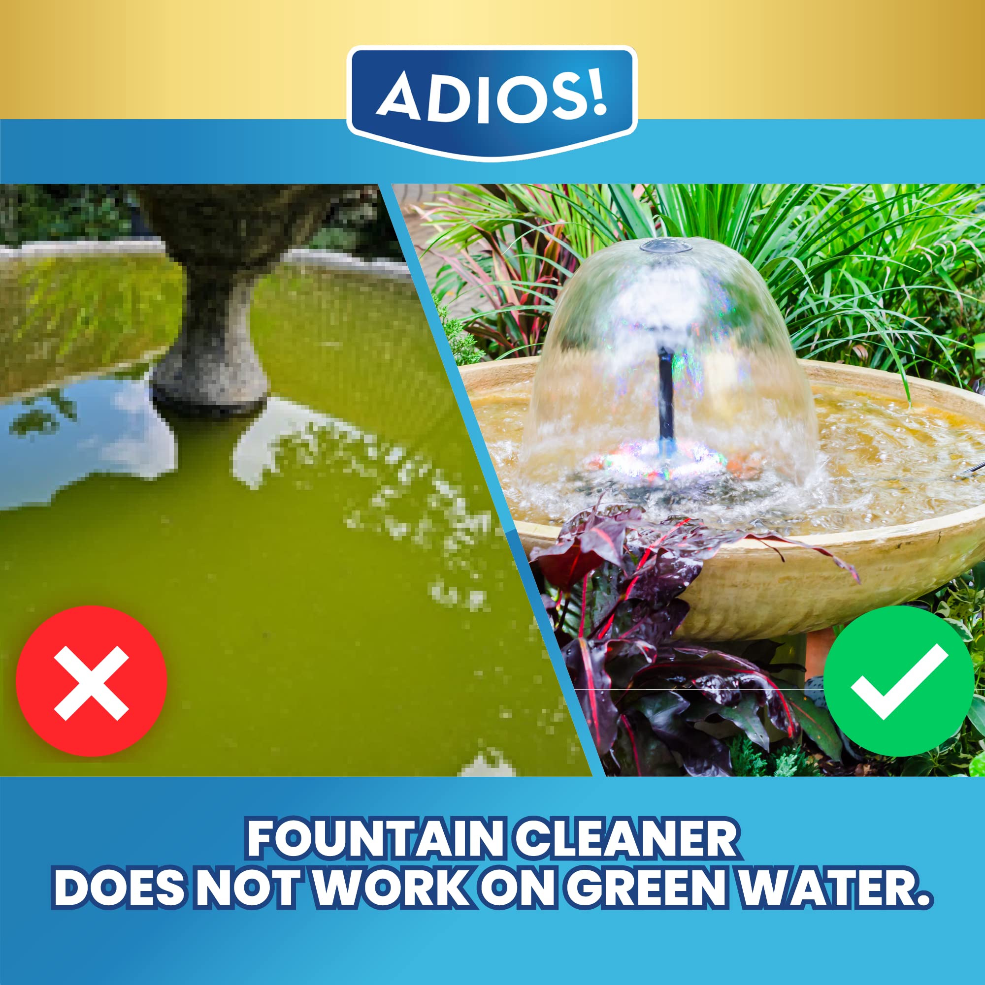 ADIOS! Fountain Cleaner ready to use with fountain