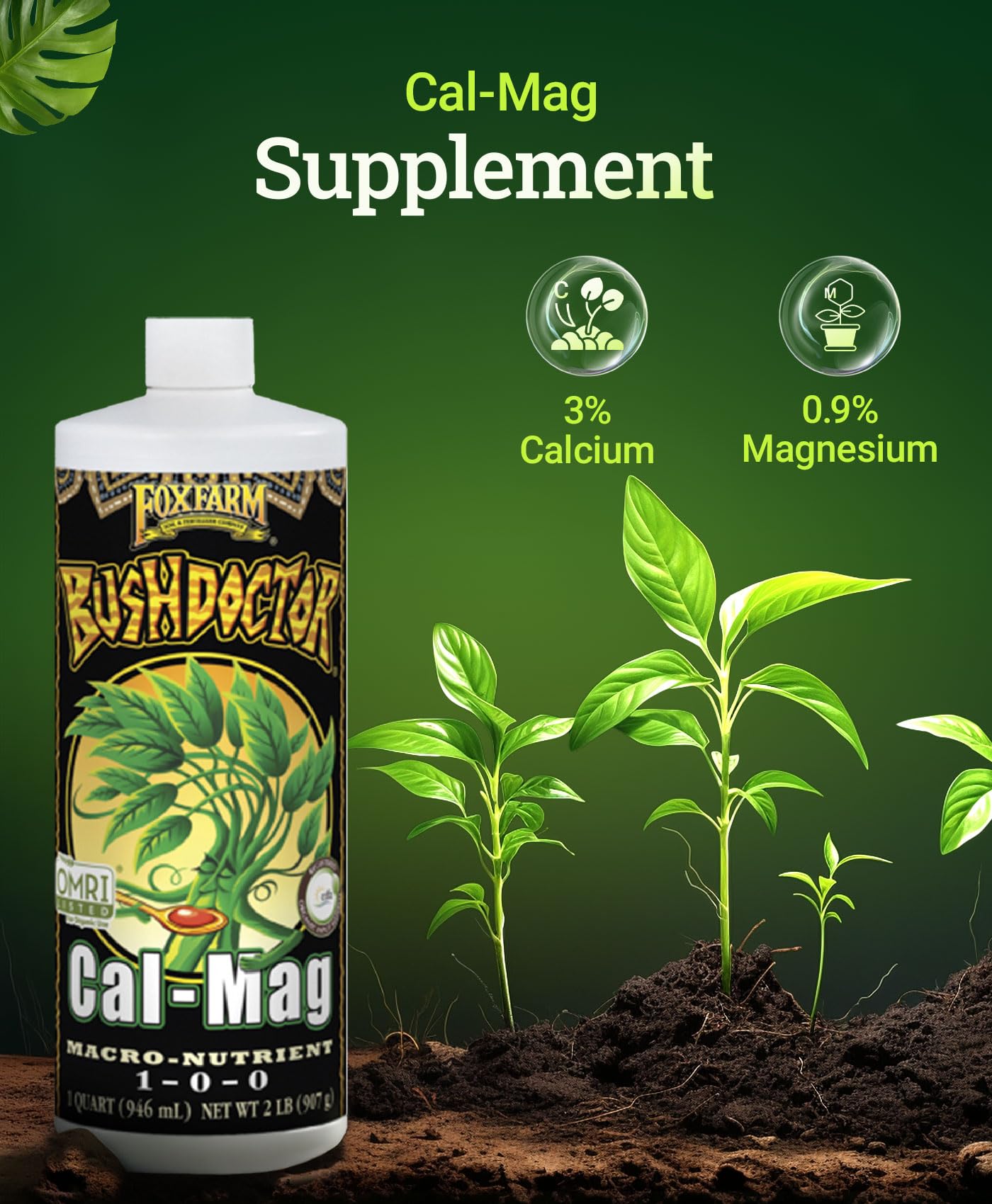 Back view of FoxFarm Bush Doctor Cal Mag fertilizer packaging