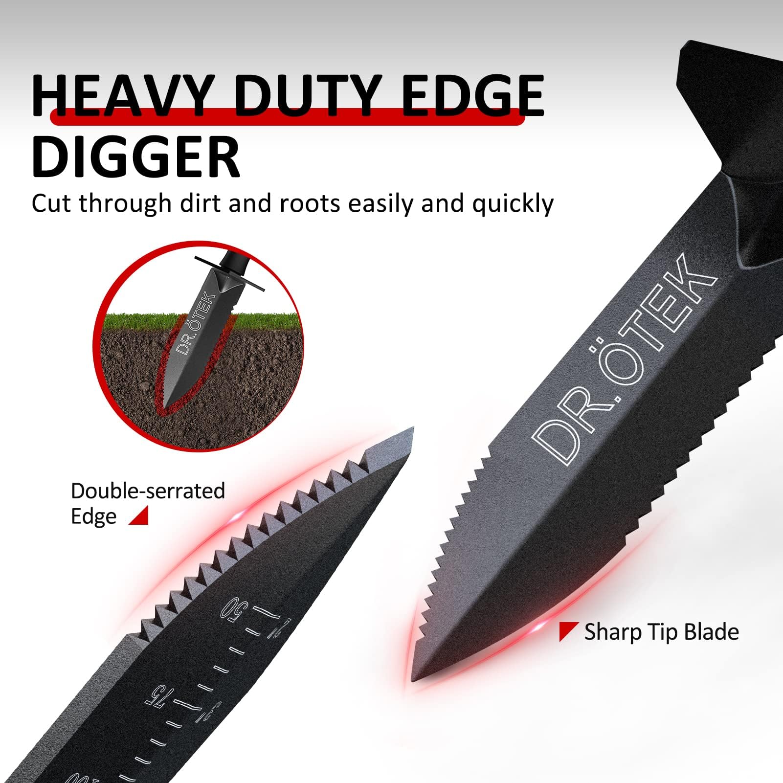 DR.ÖTEK shovel showing double serrated cutting edge
