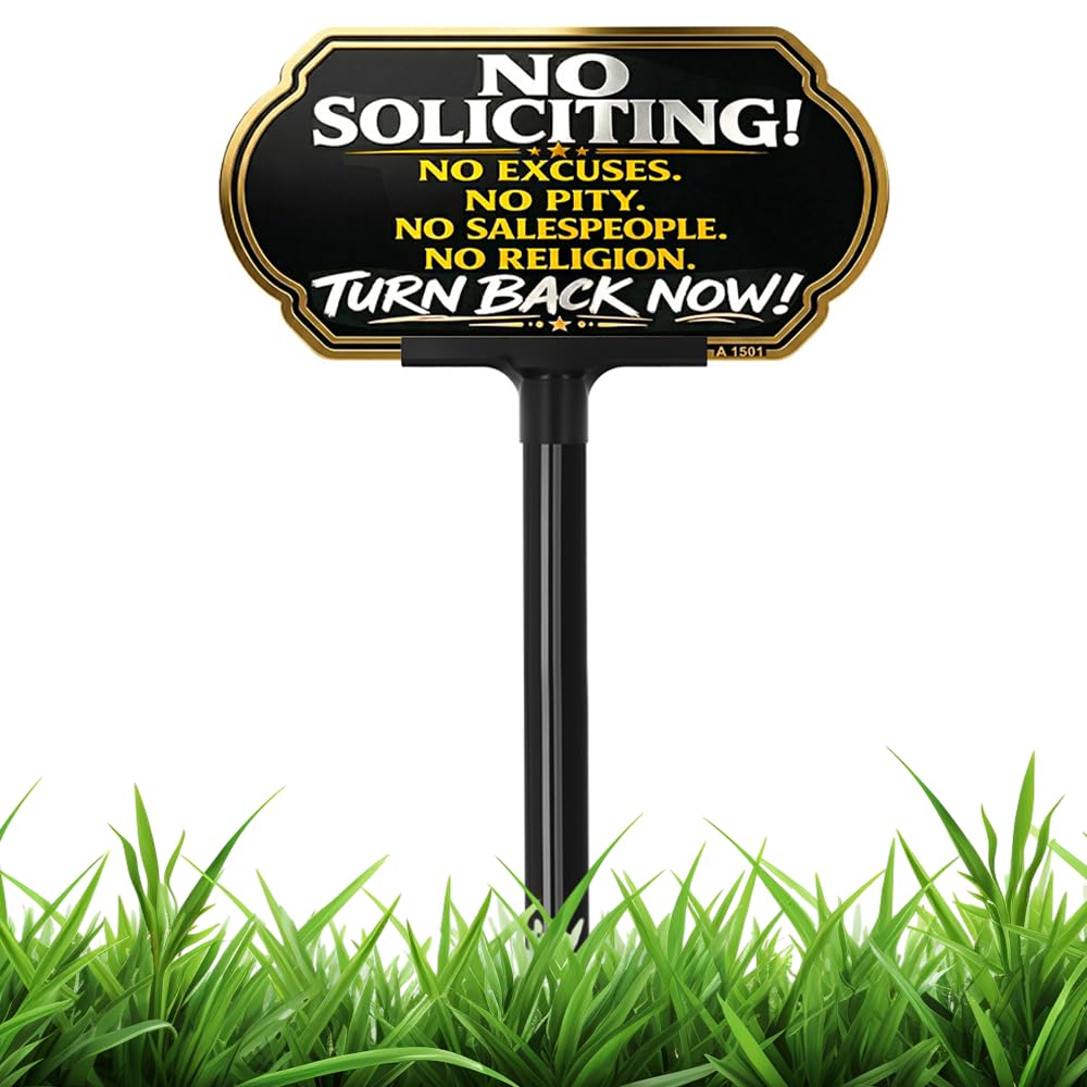DXSIGN Funny No Soliciting Sign front view with bold message