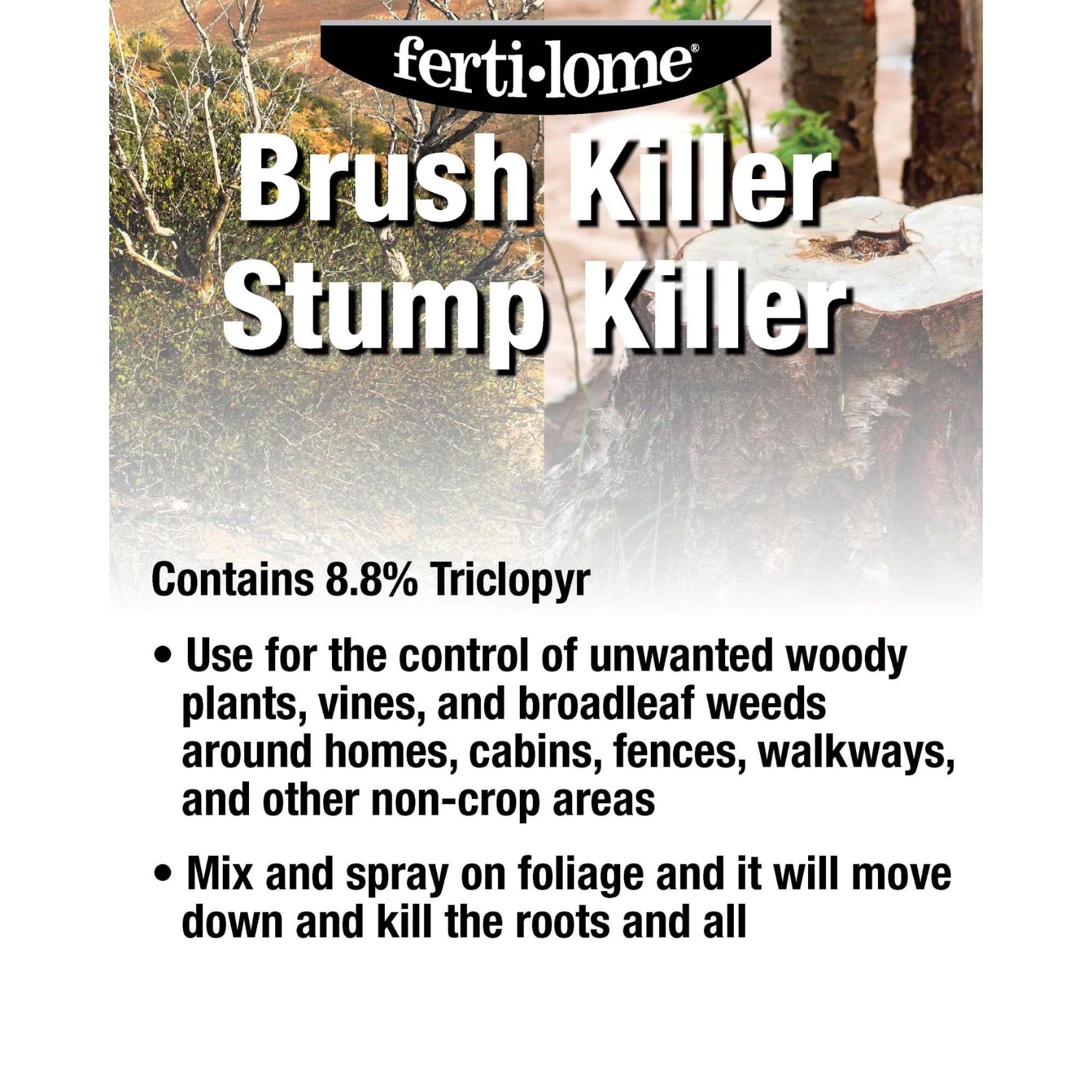 ferti-lome Brush Killer directions and safety instructions