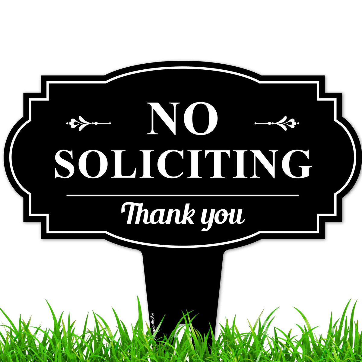 My Sign Center No Soliciting Sign front view with black lettering