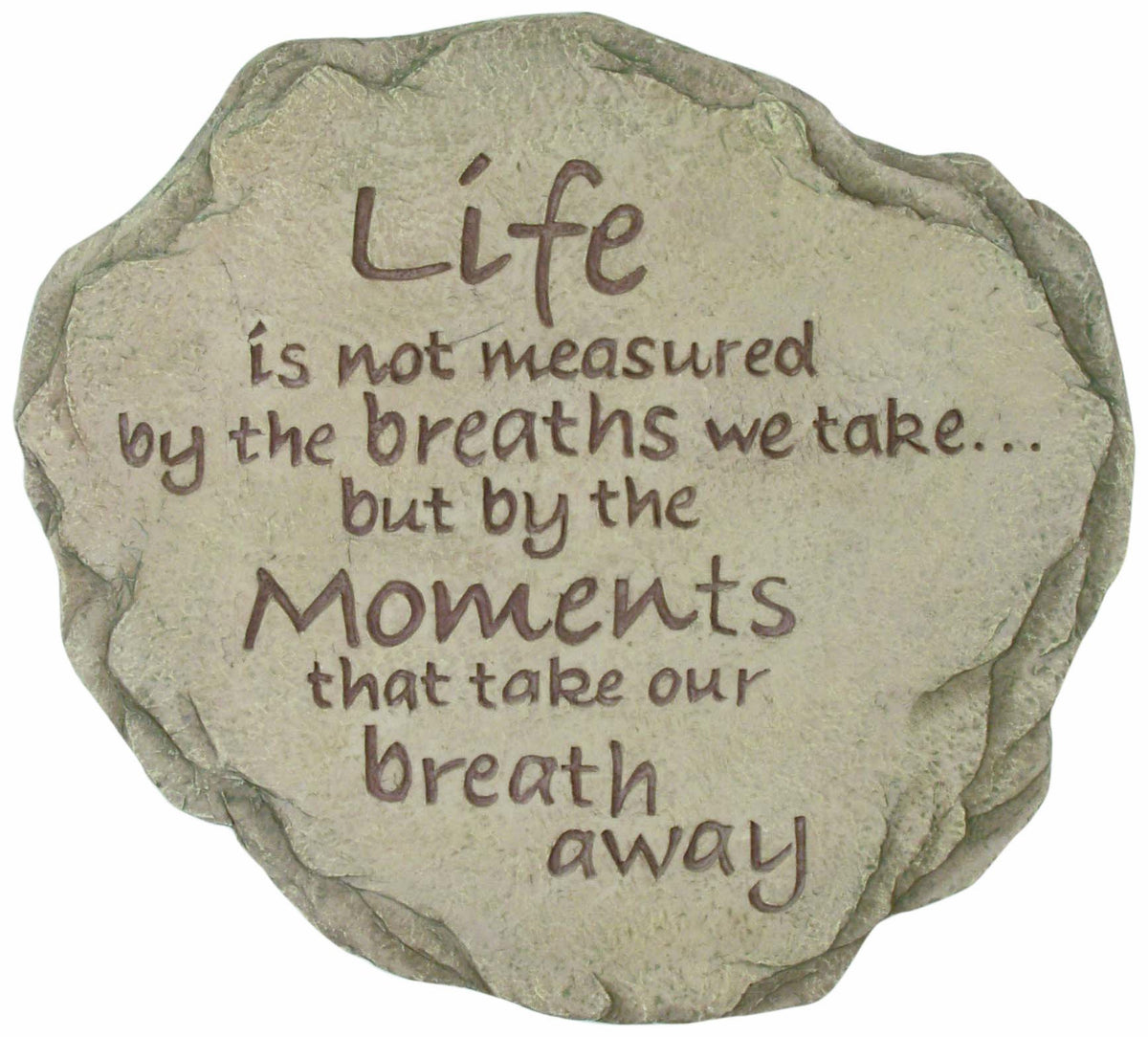 Spoontiques Life Is Not Measured Stepping Stone front view