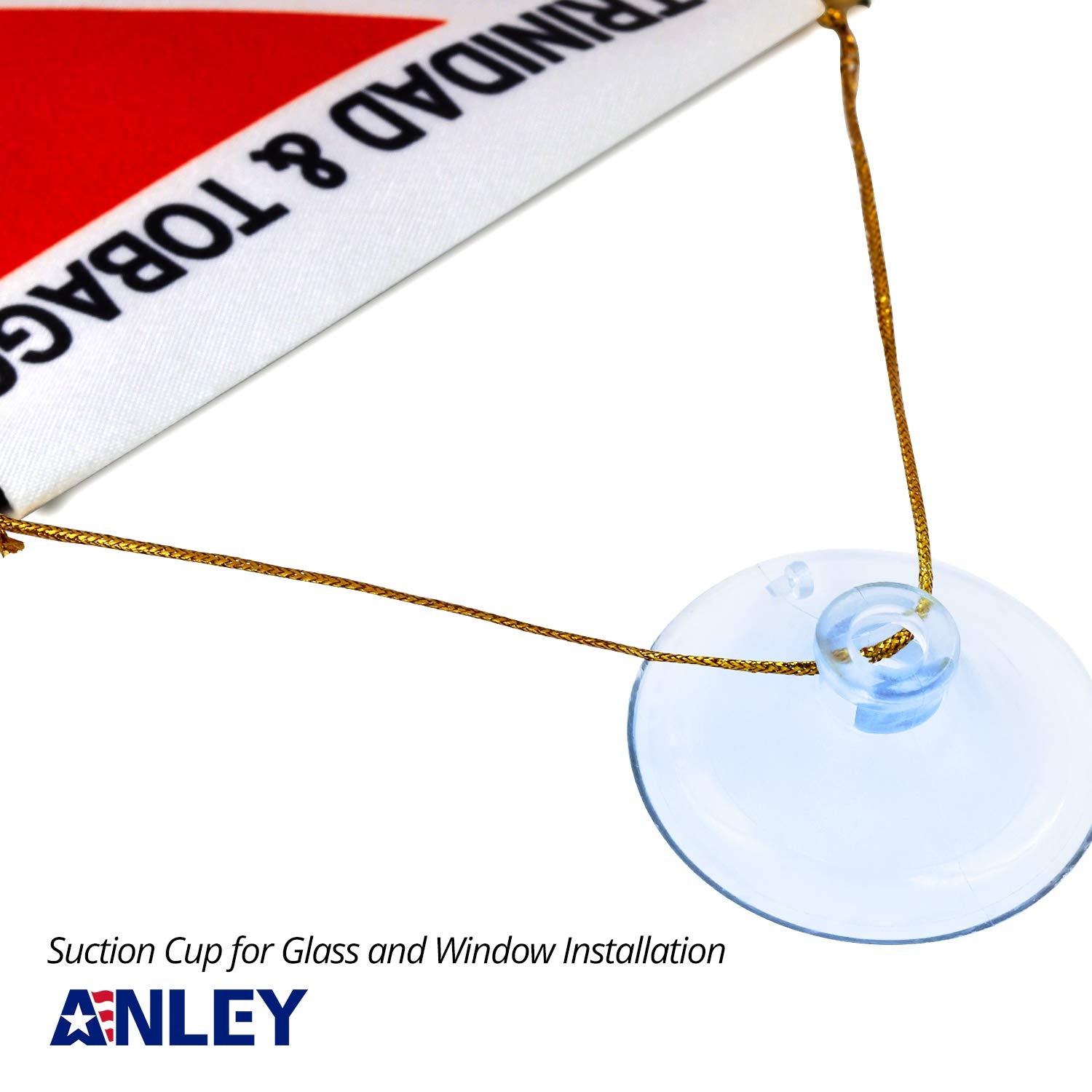 Suction cup for hanging Anley Trinidad and Tobago Flag