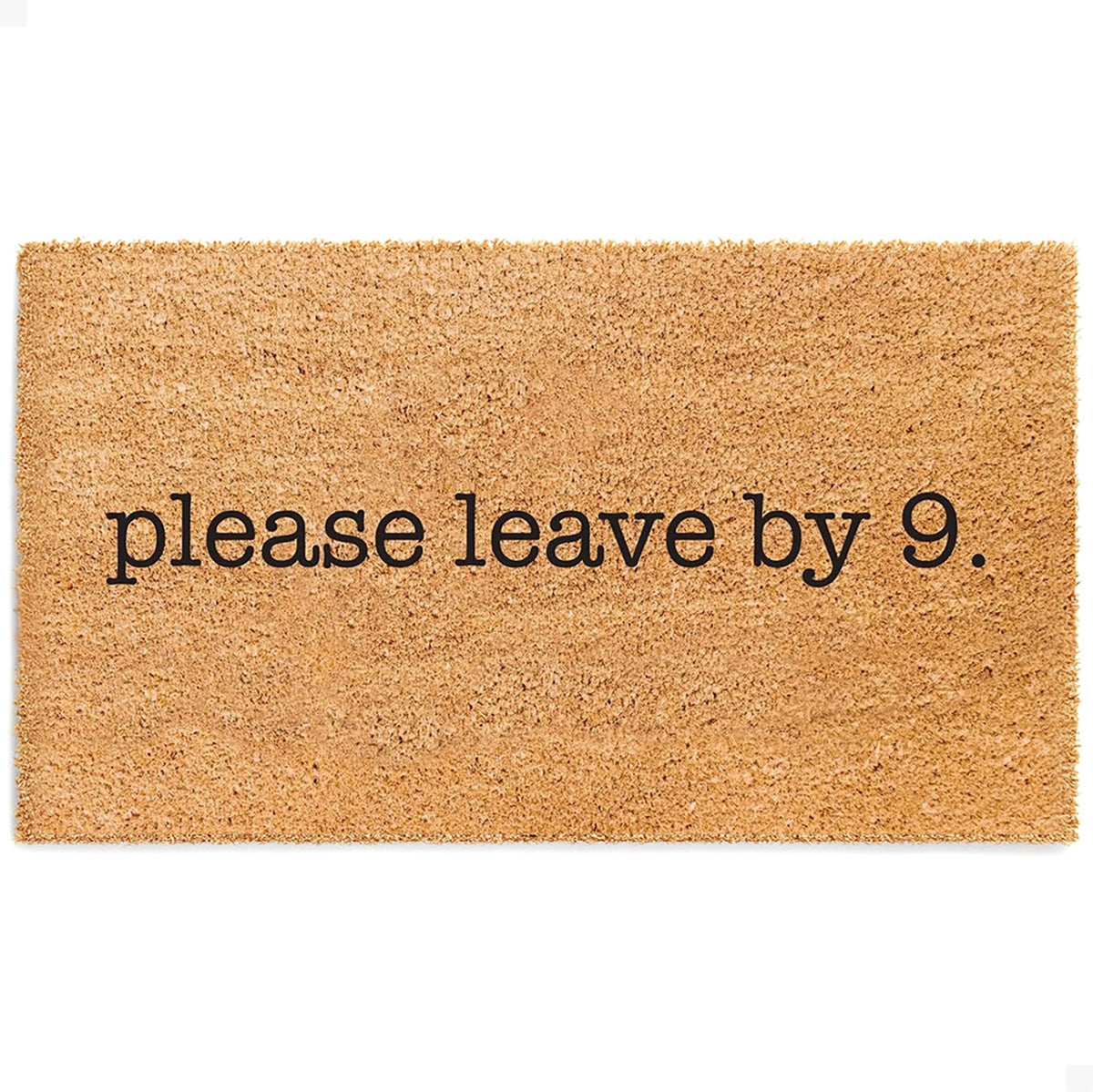 THEODORE MAGNUS Funny Door Mat Goodbye at 9 front view