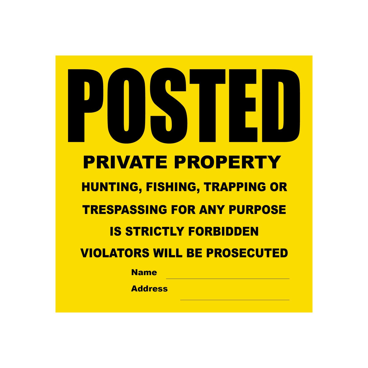 Wristco 11x11 yellow private property sign front view