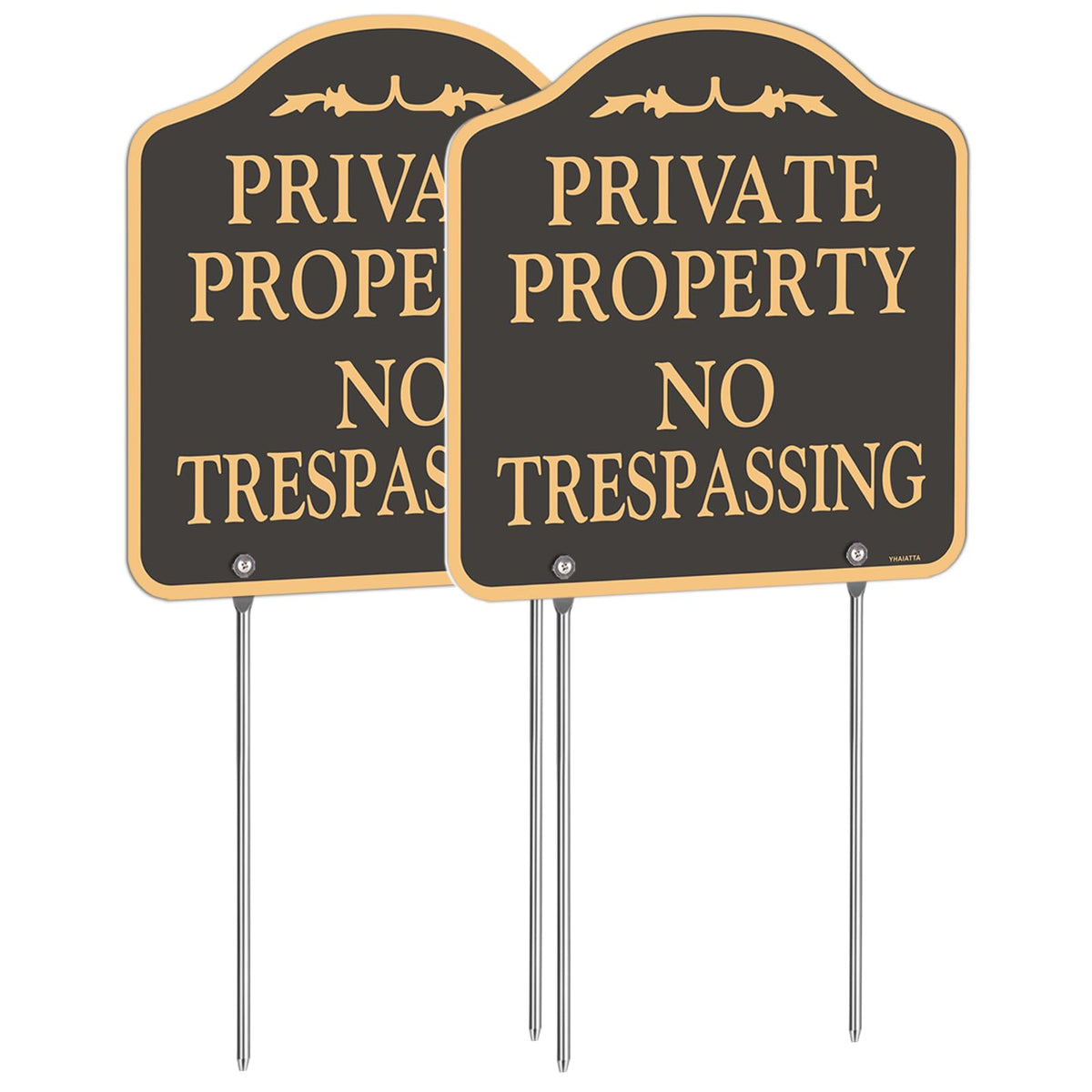 YHAIATTA No Trespassing Sign 12x12 inches front view